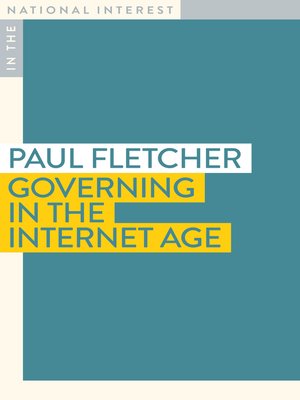 cover image of Governing in the Age of the Internet